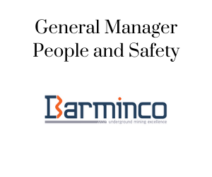 General Manager People and Safety, Barminco