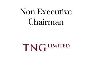 Non Executive Chairman, TNG Limited